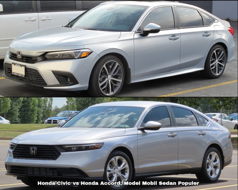 Honda Civic vs Honda Accord, Model Mobil Sedan Populer